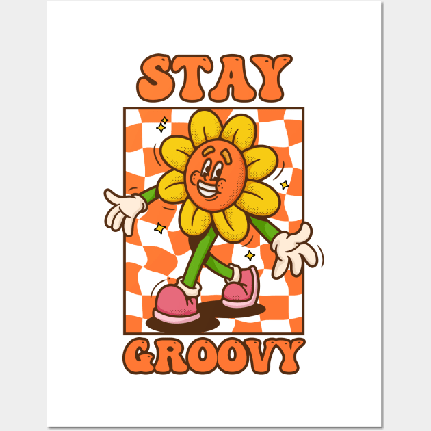 STAY GROOVY Wall Art by Skywiz